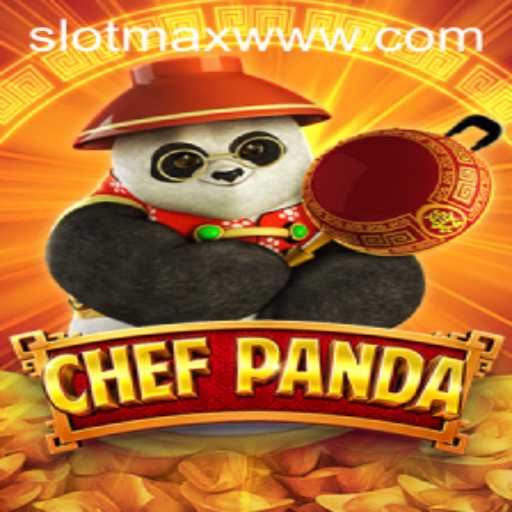 Unveiling ChefPanda: The Culinary Delight of SLOTMAX