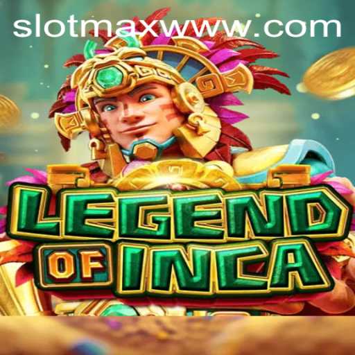 Unveiling the Mystical World of LegendofInca: A New Era with SLOTMAX