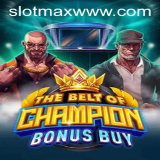 Unveiling TheBeltOfChampionBonusBuy: A Thrilling Slot Adventure